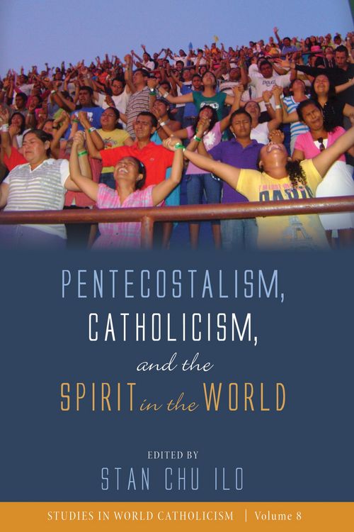 Produktbild: Pentecostalism, Catholicism, and the Spirit in the World