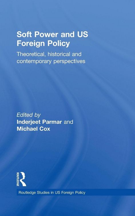 Produktbild: Soft Power and US Foreign Policy