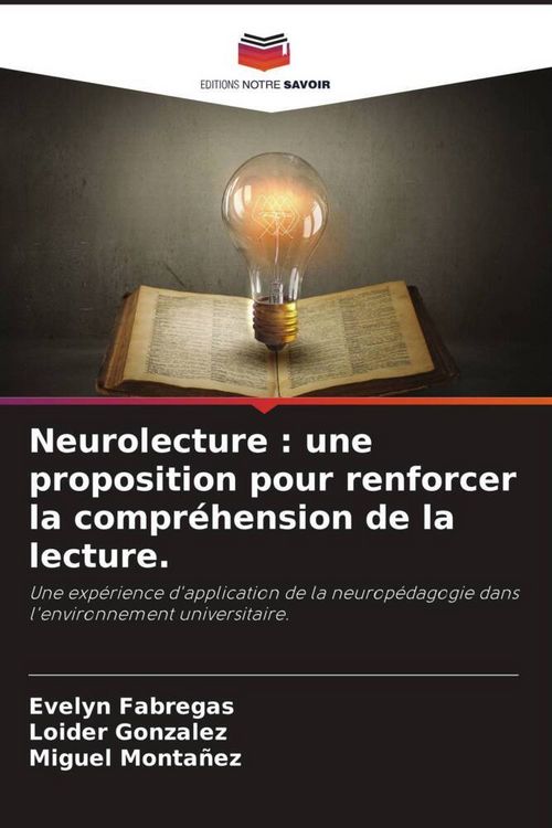 Produktbild: Neurolecture : une proposition pour renforcer la compr&eacute;hension de la lecture.