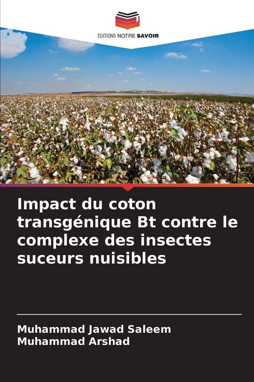 Produktbild: Impact du coton transg&eacute;nique Bt contre le complexe des insectes suceurs nuisibles