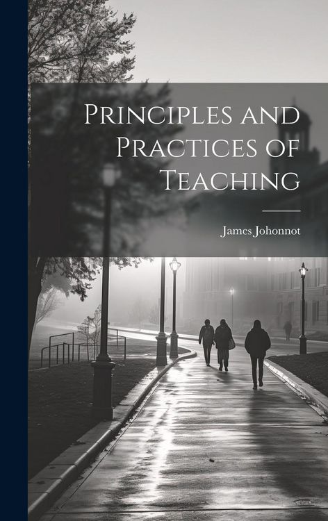Produktbild: Principles and Practices of Teaching