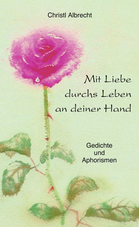 Produktbild: Mit Liebe durchs Leben an deiner Hand