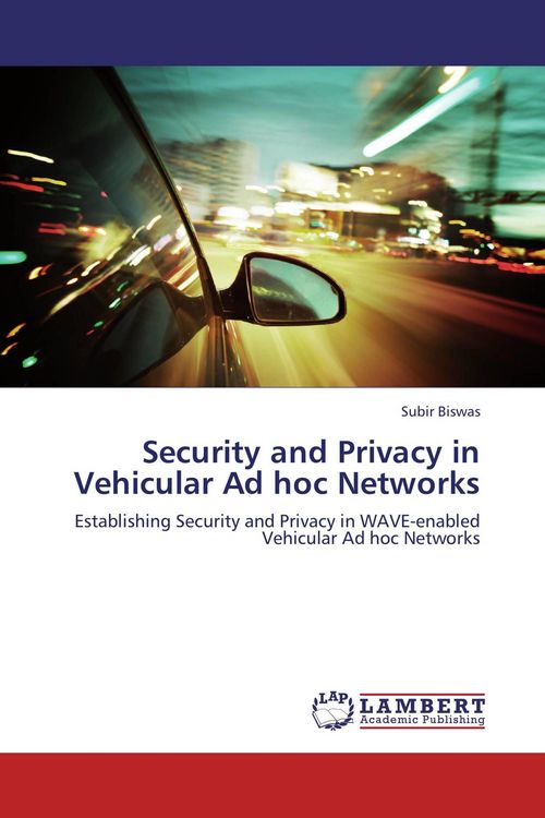 Produktbild: Security and Privacy in Vehicular Ad hoc Networks