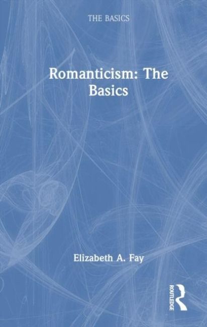Produktbild: Romanticism: The Basics