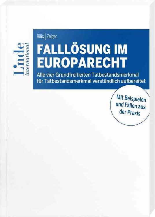Bild vom Artikel Falllösung im Europarecht vom Autor Marija Bilić