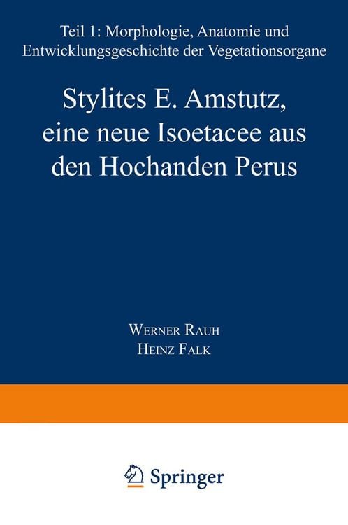 Produktbild: Stylites E. Amstutz, eine neue Iso&euml;tacee aus den Hochanden Perus
