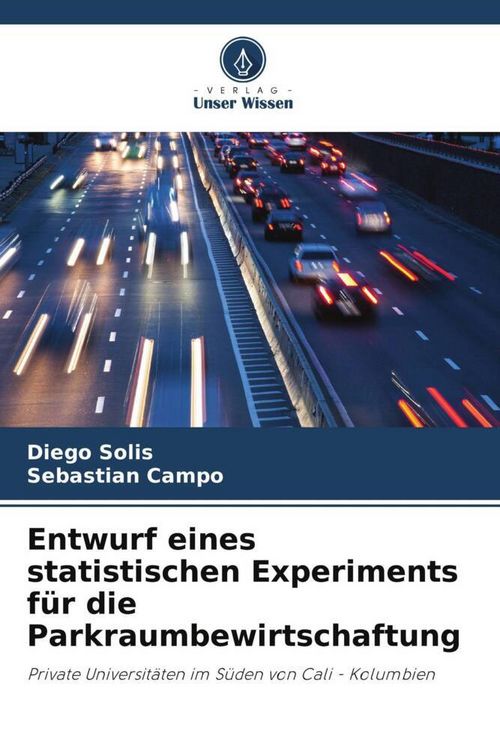 Produktbild: Entwurf eines statistischen Experiments f&uuml;r die Parkraumbewirtschaftung