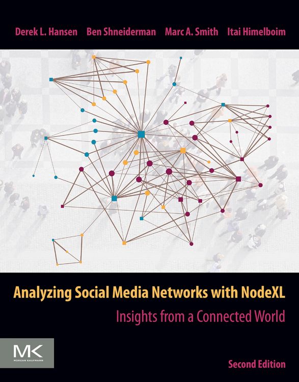 Produktbild: Analyzing Social Media Networks with NodeXL