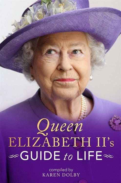 Produktbild: Queen Elizabeth II's Guide to Life