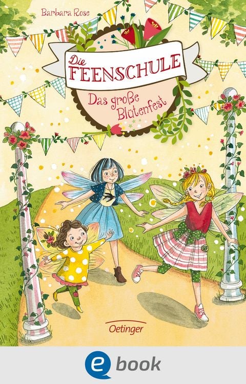 Produktbild: Die Feenschule 5. Das gro&szlig;e Bl&uuml;tenfest