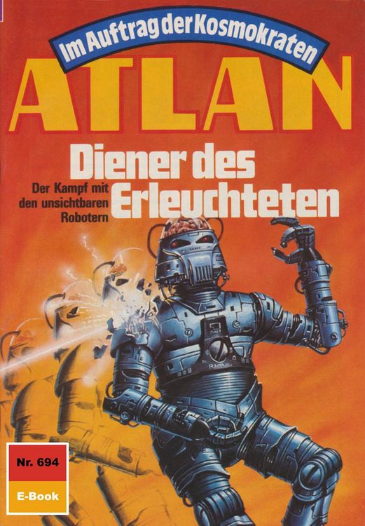 Produktbild: Atlan 694: Diener des Erleuchteten