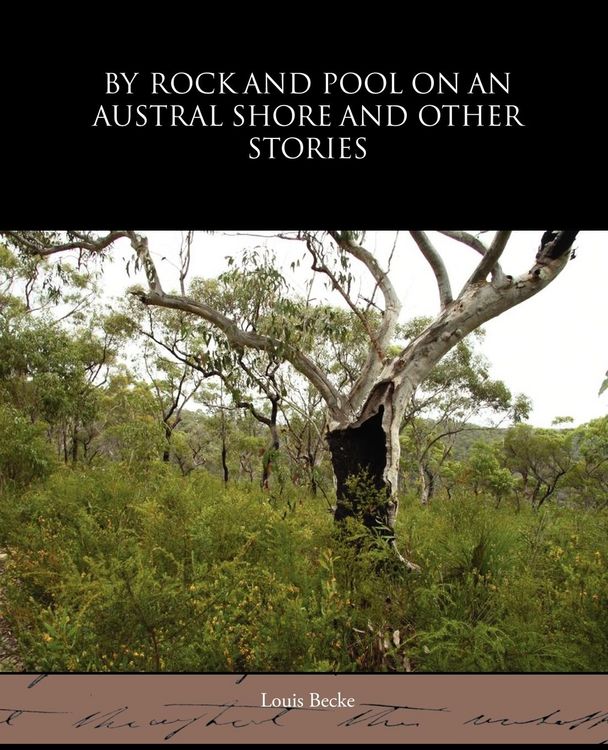 Produktbild: By Rock and Pool on an Austral Shore and Other Stories