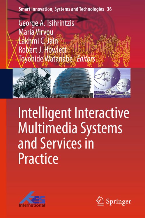Produktbild: Intelligent Interactive Multimedia Systems and Services in Practice