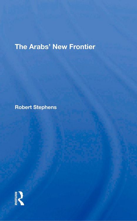 Produktbild: The Arabs' New Frontier