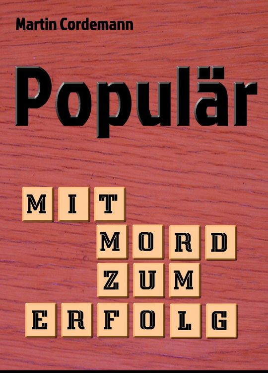 Produktbild: Popul&auml;r - Mit Mord zum Erfolg