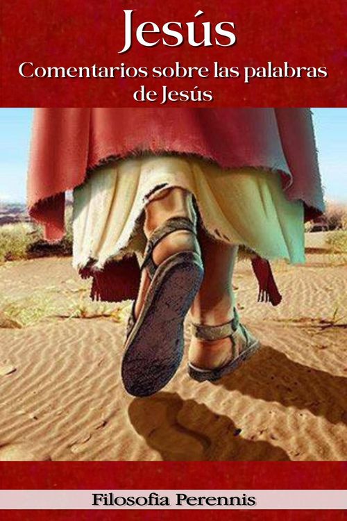 Produktbild: Jes&uacute;s: Comentarios sobre las palabras de Jes&uacute;s