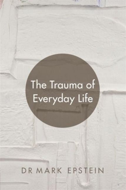 Produktbild: The Trauma of Everyday Life