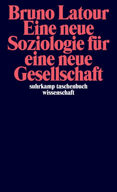 Produktbild: Eine neue Soziologie f&uuml;r eine neue Gesellschaft