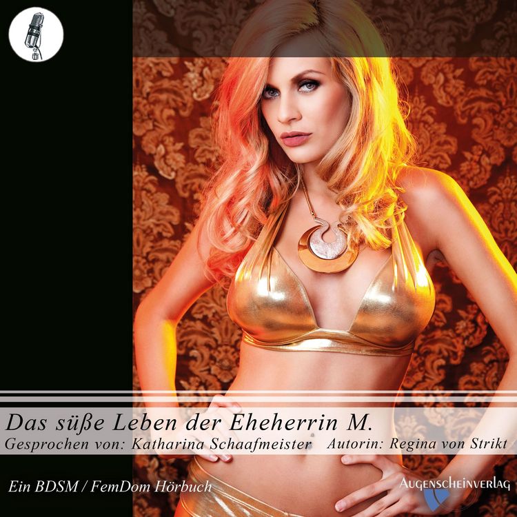 Produktbild: Das s&uuml;&szlig;e Leben der Eheherrin M.