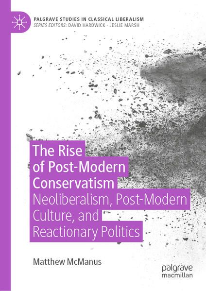 Produktbild: The Rise of Post-Modern Conservatism