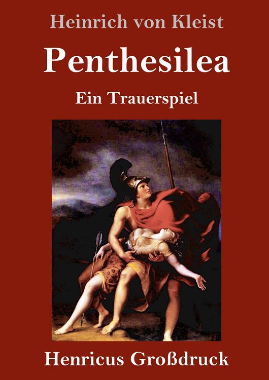 Produktbild: Penthesilea (Gro&szlig;druck)