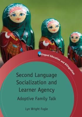 Produktbild: Second Language Socialization and Learner Agency