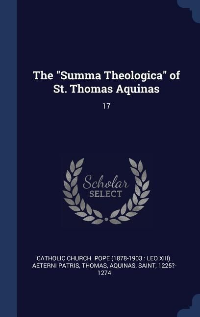 Produktbild: The "Summa Theologica" of St. Thomas Aquinas