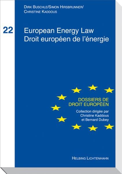 Produktbild: European Energy Law/Droit europ&eacute;en de l'&eacute;nergie