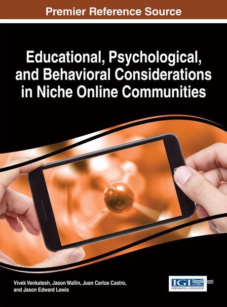 Produktbild: Educational, Psychological, and Behavioral Considerations in Niche Online Communities