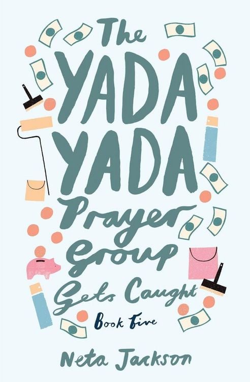 Produktbild: The Yada Yada Prayer Group Gets Caught