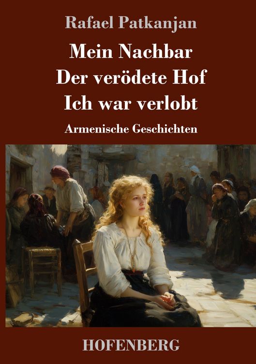 Produktbild: Mein Nachbar / Der ver&ouml;dete Hof / Ich war verlobt