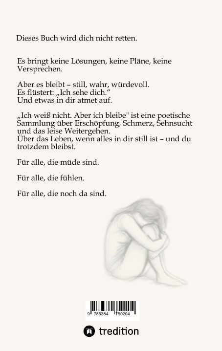 Produktbild: Ich wei&szlig; nicht. Aber ich bleibe.