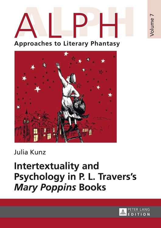 Produktbild: Intertextuality and Psychology in P. L. Travers&rsquo; &laquo;Mary Poppins&raquo; Books