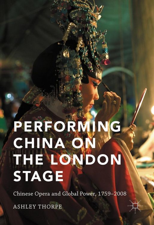 Produktbild: Performing China on the London Stage
