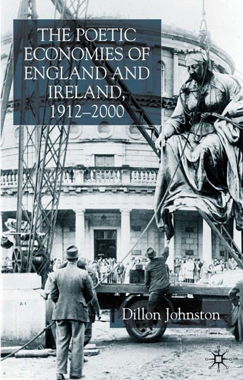 Produktbild: The Poetic Economists of England and Ireland 1912-2000
