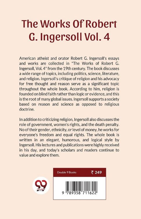 Produktbild: The Works Of Robert G. Ingersoll Vol.4