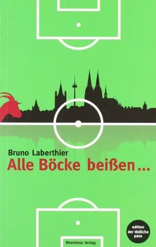 Produktbild: Alle B&ouml;cke bei&szlig;en