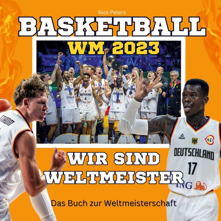 Produktbild: Basketball-WM 2023 - Wir sind Weltmeister