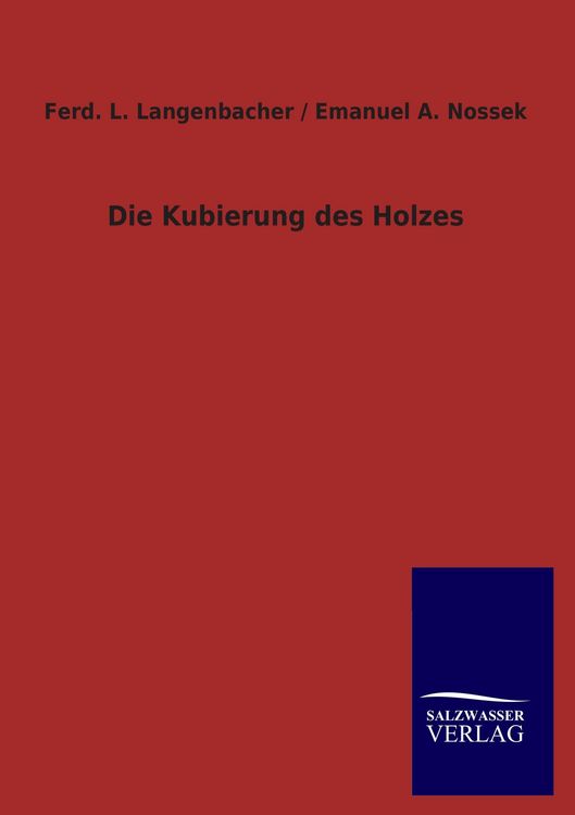 Produktbild: Die Kubierung des Holzes
