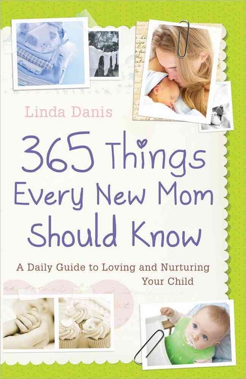 Produktbild: 365 Things Every New Mom Should Know