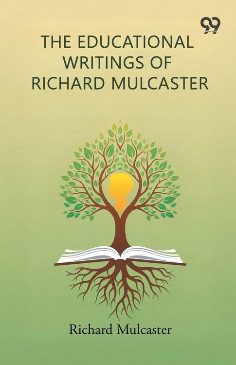 Produktbild: The Educational Writings Of Richard Mulcaster
