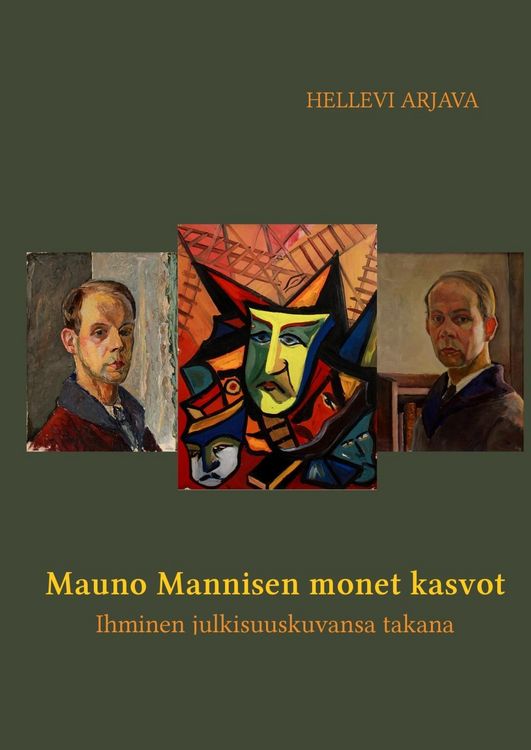 Produktbild: Mauno Mannisen monet kasvot