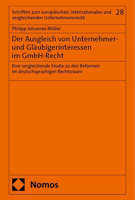 Produktbild: Der Ausgleich von Unternehmer- und Gl&auml;ubigerinteressen im GmbH-Recht