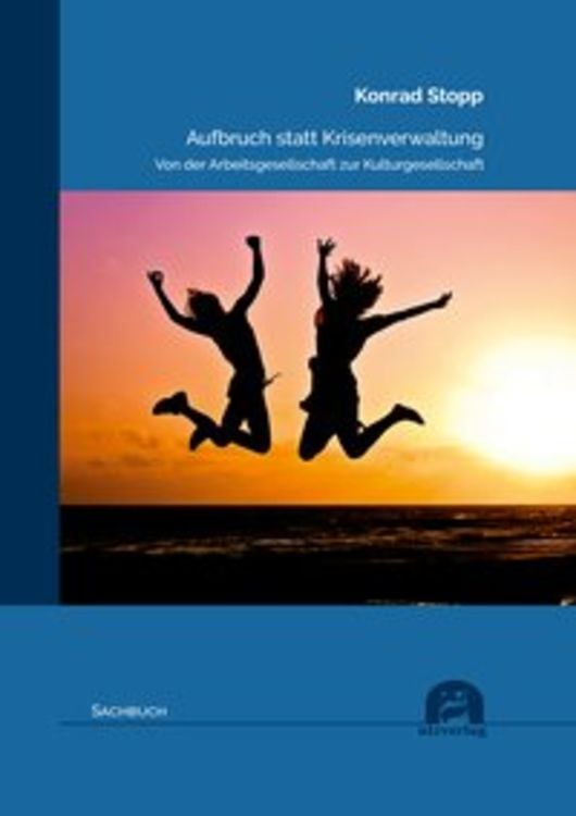 Produktbild: Aufbruch statt Krisenverwaltung