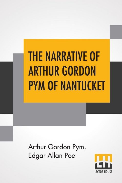 Produktbild: The Narrative Of Arthur Gordon Pym Of Nantucket