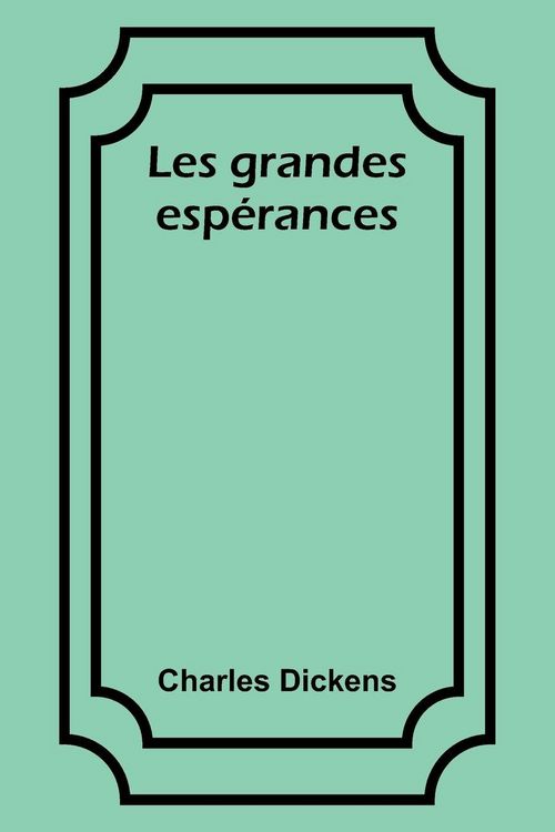 Produktbild: Les grandes esp&eacute;rances