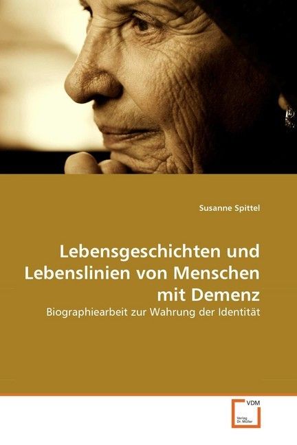 Produktbild: Spittel, S: Lebensgeschichten und Lebenslinien von Menschen