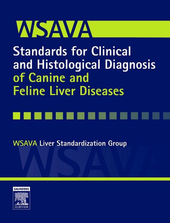 Produktbild: E-Book - WSAVA Standards for Clinical and Histological Diagnosis of Canine and Feline Liver Diseases
