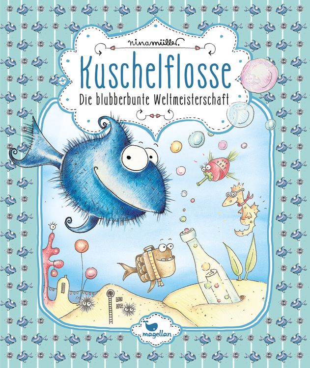 Produktbild: Die blubberbunte Weltmeisterschaft / Kuschelflosse Band 2