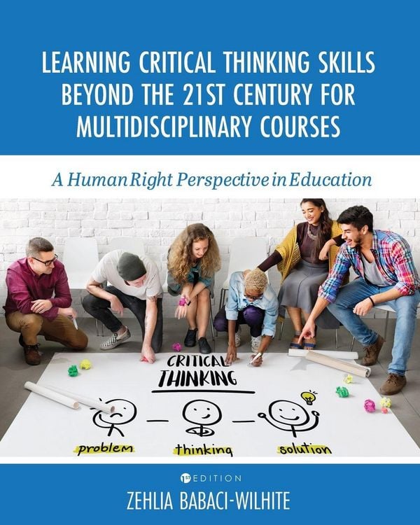 Produktbild: Learning Critical Thinking Skills Beyond the 21st Century For Multidisciplinary Courses